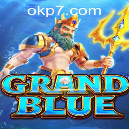 Descubra o Mundo de GRANDBLUE: Uma Aventura de Estratégia com OKP
